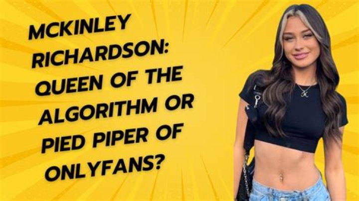 Discovering McKinley Richardson: The Rising Star of OnlyFans
