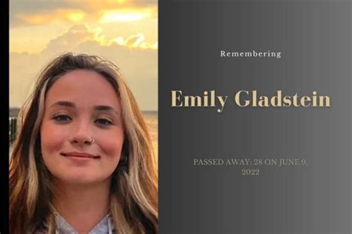 Emily Gladstein's Untimely Passing: A Tragic Loss