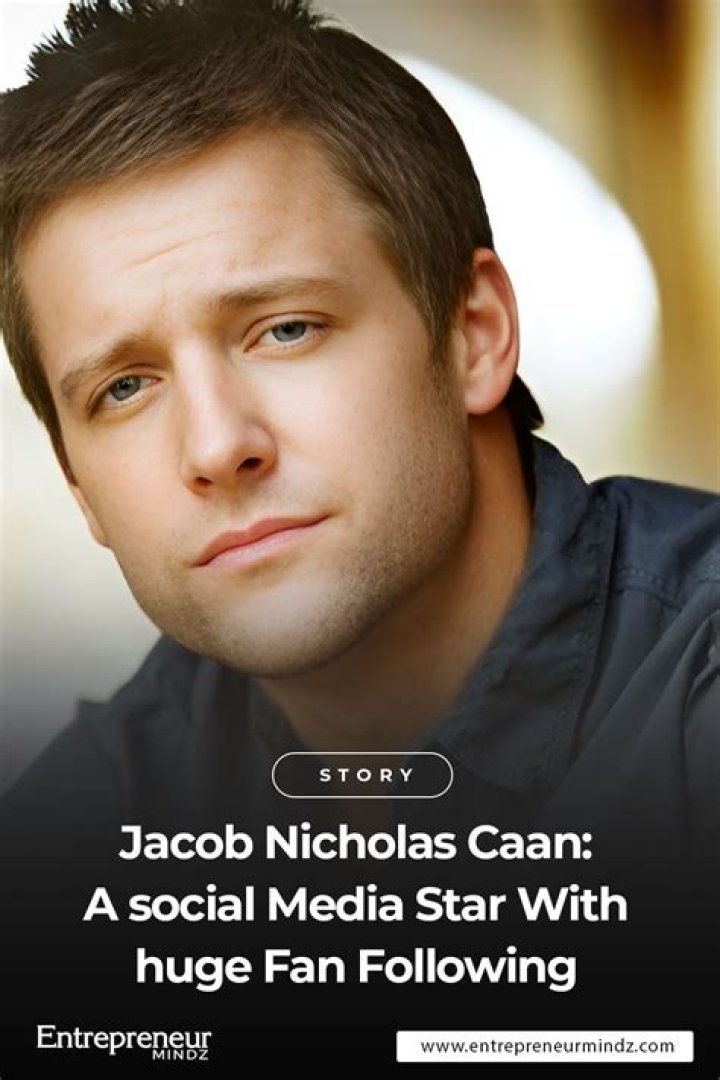Jacob Nicholas Caan: A Rising Star in the Spotlight