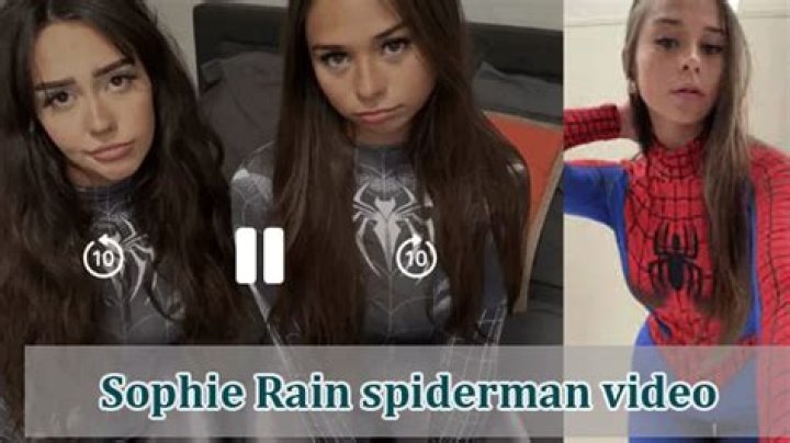 Sophie Rain: The Rising Star Behind the Spiderman Video Sensation